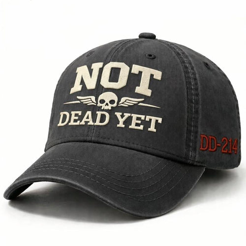 🔥50% OFF Today!🔥DD-214 Veteran Cap – NOT DEAD YET Embroidered Edition