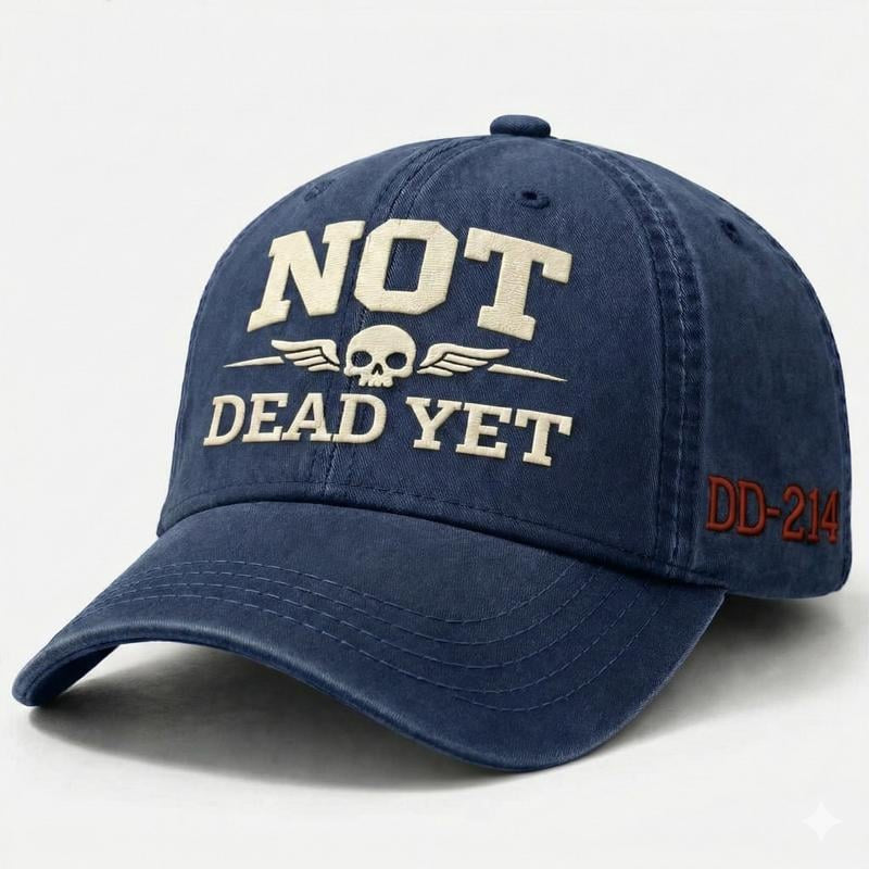 🔥50% OFF Today!🔥DD-214 Veteran Cap – NOT DEAD YET Embroidered Edition